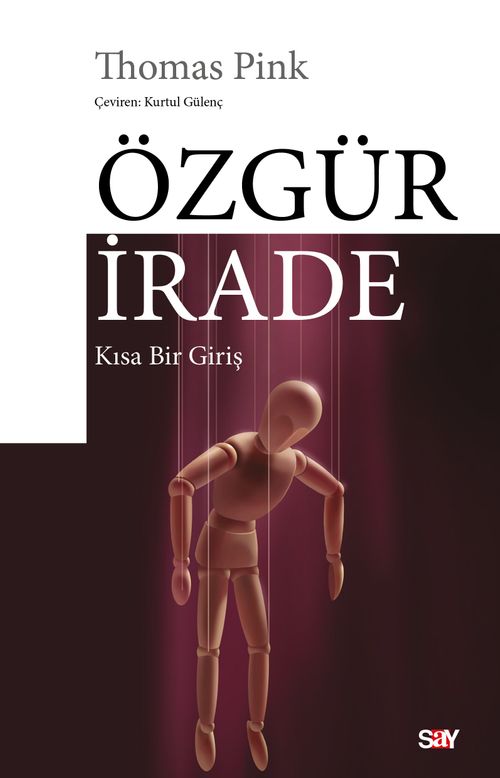 Özgür İrade & Kısa Bir Giriş