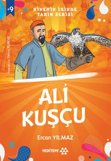  Ali Kuşçu / Ninemin İzinde Tarih Serisi