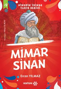 Mimar Sinan / Ninemin İzinde Tarih Serisi