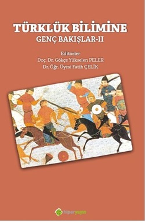Türklük Bilimine Genç Bakışlar-II