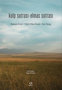 Kalp Sutrası - Elmas Sutrası