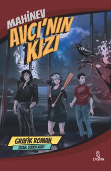 Avcı'nın Kızı (Grafik Roman)