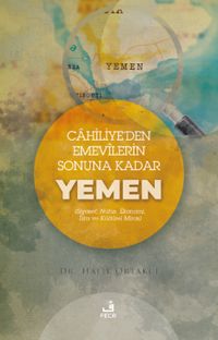 Cahiliye'den Emevîlerin  Sonuna Kadar Yemen