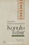 Osmanlı Tefsir Geleneğinde Konulu Tefsir