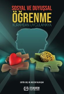 Sosyal ve Duyuşsal Öğrenme & Kuramdan Uygulamaya