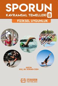 Sporun Kavramsal Temelleri 8: Fiziksel Uygunluk
