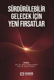 Sürdürülebilir Gelecek İçin Yeni Fırsatlar