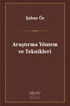 Araştırma Y&ouml;ntem ve Teknikleri