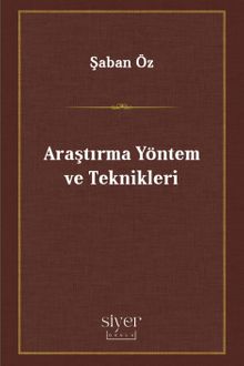 Araştırma Yöntem ve Teknikleri