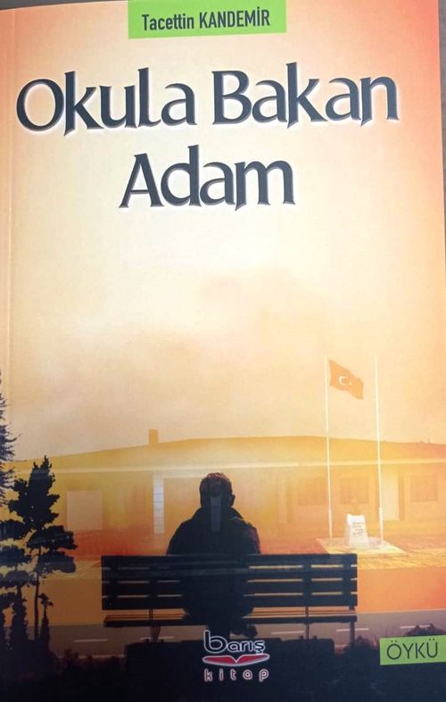 Okula Bakan Adam 