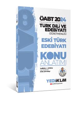 2024 ÖABT Türk Dili ve Edebiyatı Öğretmenliği Eski Türk Edebiyatı Konu Anlatımı 