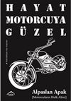 Hayat Motorcuya G&uuml;zel