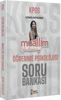 2024 KPSS Muallim Eğitim Bilimleri Öğrenme Psikolojisi Soru Bankası
