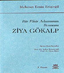 Ziya Gökalp / Bir Fikir Adamının Romanı