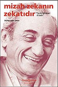 Mizah Zekanın Zekatıdır / Tarık Minkari Kitabı