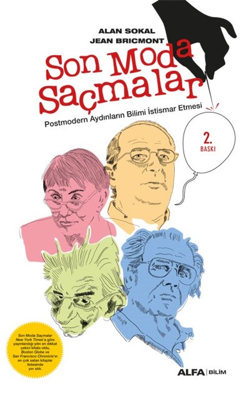 Son Moda Saçmalar & Postmodern Aydınların Bilimi İstismar Etmesi