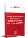 Eskişehir Osmangazi Üniversitesi Hukuk Fakültesi’nin Cumhuriyetimizin 100. Yılına Armağanı