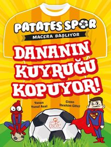 Dananın Kuyruğu Kopuyor / Patatesspor 3