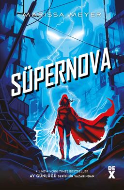 Muhalifler 3 / Süpernova (Ciltli)