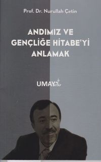 Andımız ve Gençliğe Hitabe’yi Anlamak
