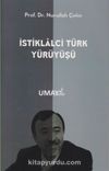 İstiklalci Türk Yürüyüşü