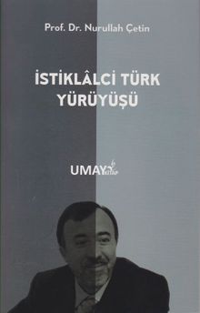İstiklalci Türk Yürüyüşü