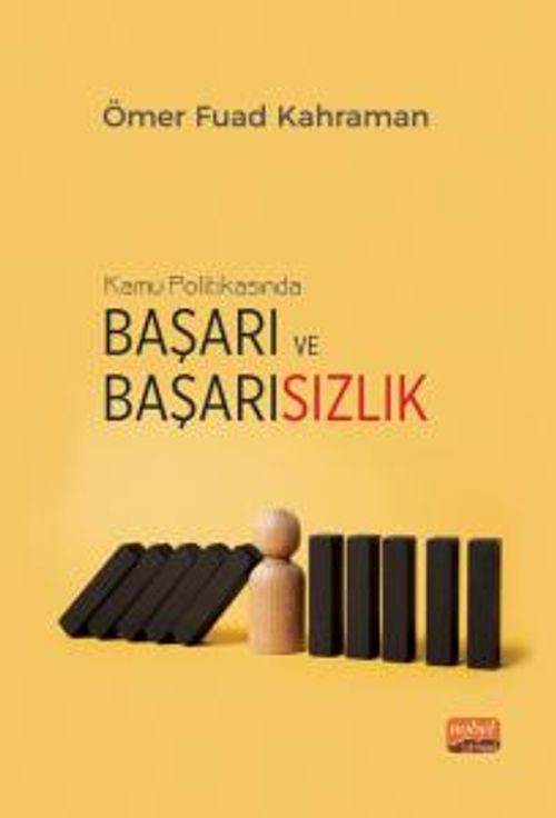 Kamu Politikasında Başarı ve Başarısızlık & Türkiye'nin Yenilenebilir Enerji Politikalarının Değerlendirilmesi
