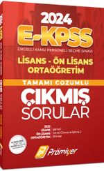 2024 E-Kpss Lisans Ön Lisans Ortaöğretim Tamamı Çözümlü Çıkmış Sorular