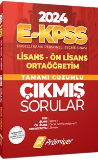 2024 E-Kpss Lisans Ön Lisans Ortaöğretim Tamamı Çözümlü Çıkmış Sorular