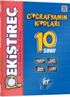 Coğrafyanın Kodları 10. Sınıf Coğrafya Pekiştire&ccedil; Yazılı ve Okula Hazırlık Kitabı