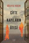 Çifte Kapıların Ötesi 