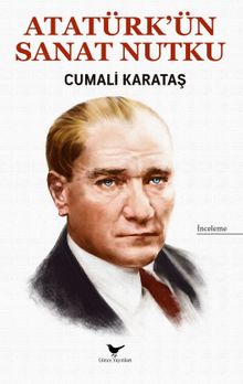 Atatürk’ün Sanat Nutku