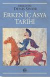 Erken İ&ccedil; Asya Tarihi