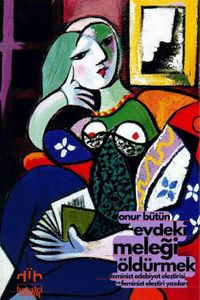 Evdeki Meleği Öldürmek