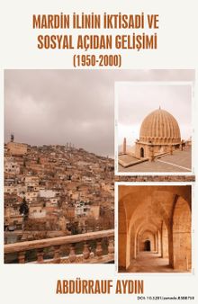 Mardin İlinin İktisadi ve Sosyal Açıdan Gelişimi (1950-2000)