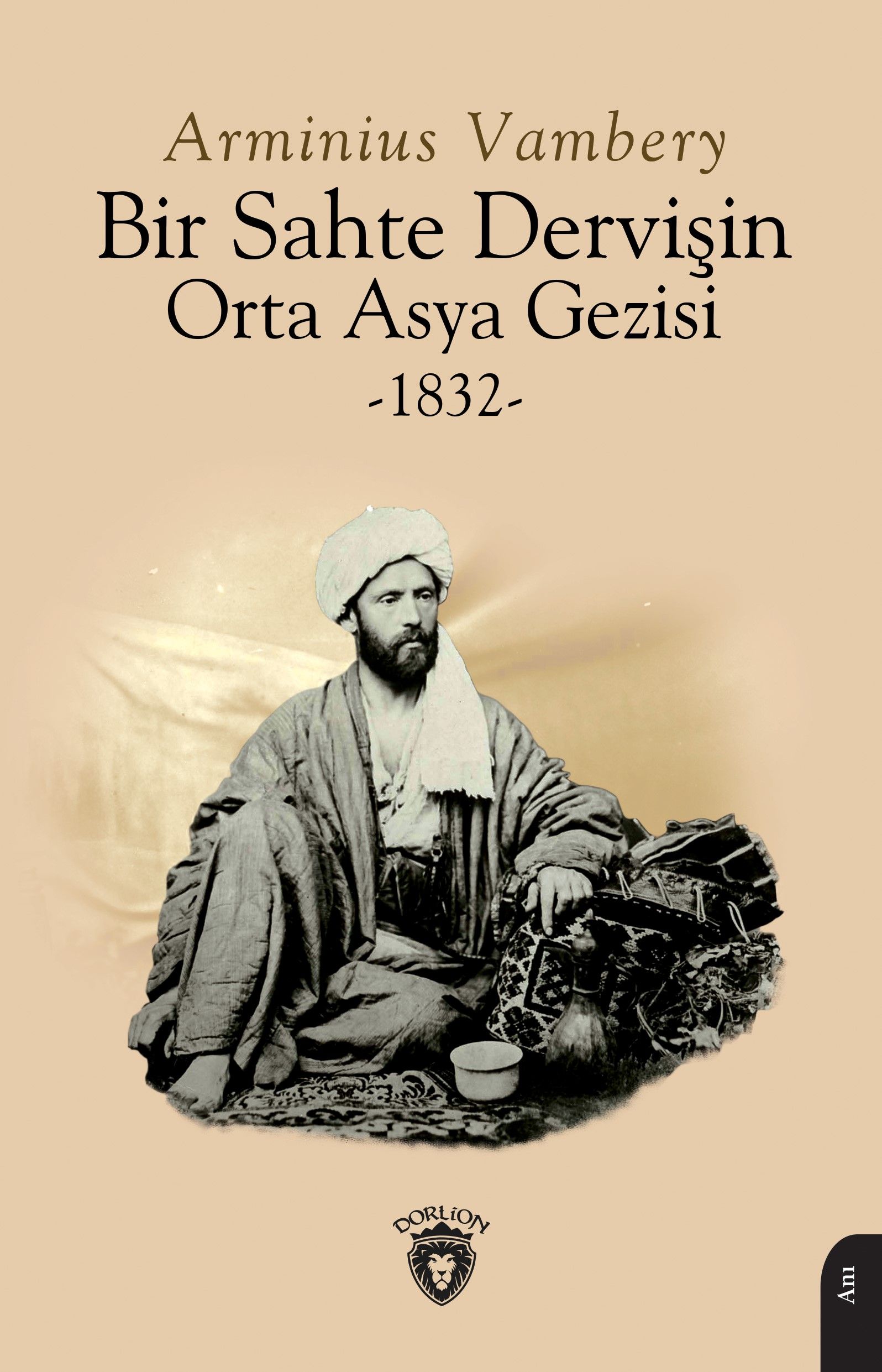 GITANE 1st DVD / ANALYZED VISION ～Vambal Bir Sahte Dervişin Orta Asya Gezisi 1832 (Arminius Vambery) Fiyatı