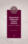 M&uuml;teahhir&icirc;n Kelamında Cismin Hakikati S&uuml;reklilik ve Değişim