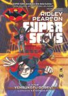 Super Sons 2. Kitap / Y&uuml;ks&uuml;kotu G&ouml;revi