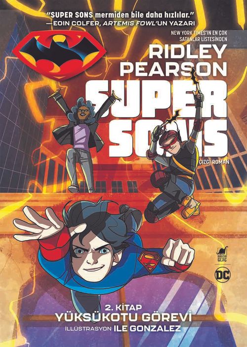 Super Sons  2. Kitap / Yüksükotu Görevi