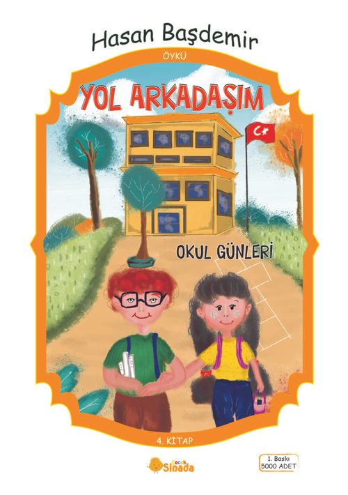Yol Arkadaşım Okul Günleri
