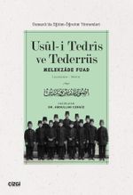 Usuli Tedris ve Tederrüs (Osmanlı'da Eğitim-Öğretim Yöntemleri)