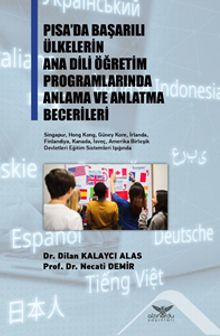 Pısa'da Başarılı Ülkelerin Ana Dili Öğretim Programlarında Anlama ve Anlatma Becerileri