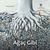 Ağa&ccedil; Gibi
