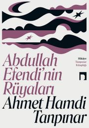 Abdullah Efendi'nin Rüyaları