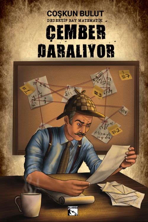 Çember Daralıyor & Dedektif Bay Matematik