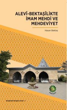 Alevî-Bektaşîlikte İmam Mehdi  ve Mehdeviyet