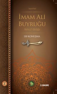 İmam Ali Buyruğu Nehcü’l-Belağa 130 Konuşma (Cilt 2)