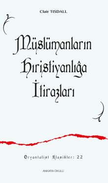 Müslümanların Hıristiyanlığa İtirazları