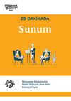 20 Dakikada Sunum
