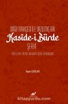 Doğu Türkçesi ile Yazılmış Bir Kasîde-i Bürde Şerhi (İnceleme-Metin-Aktarım-Dizin-Tıpkıbasım)